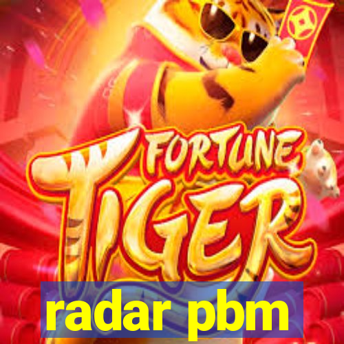 radar pbm