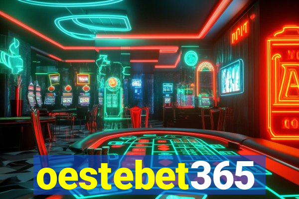 oestebet365