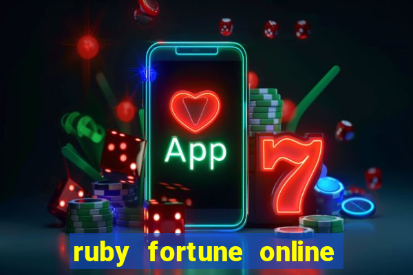 ruby fortune online casino chile