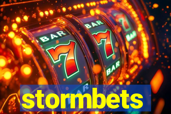 stormbets