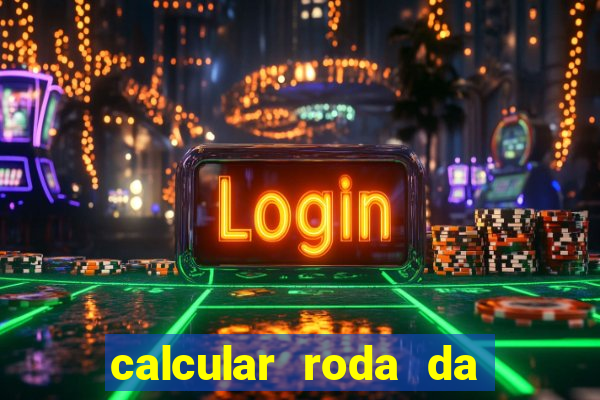 calcular roda da fortuna online grátis