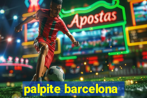 palpite barcelona