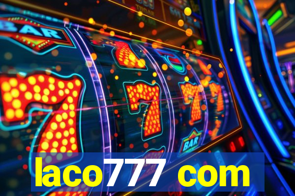 laco777 com