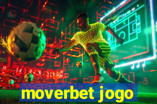 moverbet jogo