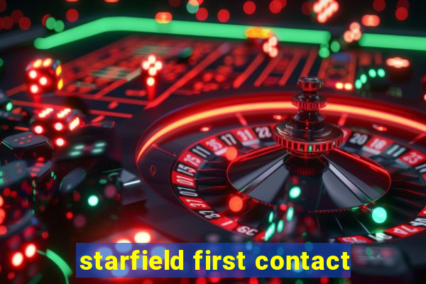 starfield first contact