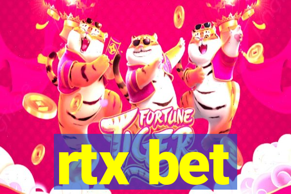 rtx bet