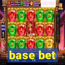 base bet