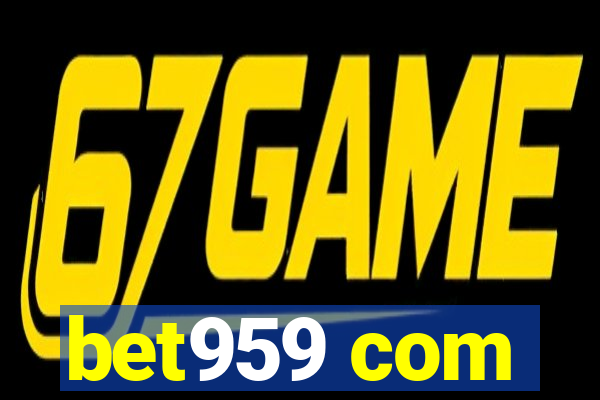 bet959 com