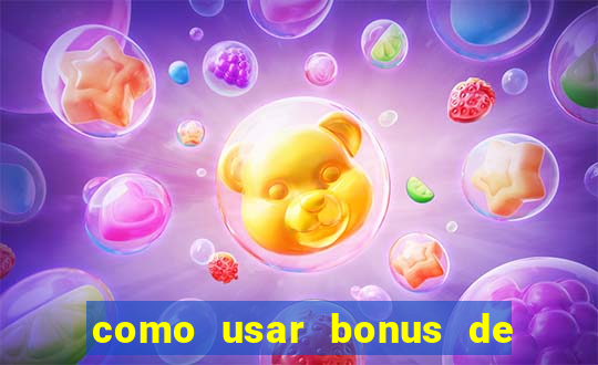 como usar bonus de casino 1win