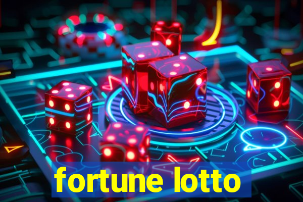 fortune lotto