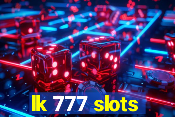 lk 777 slots