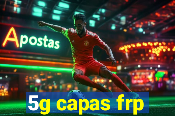 5g capas frp