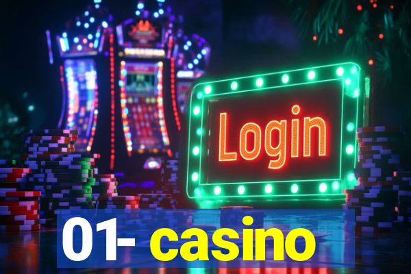 01- casino