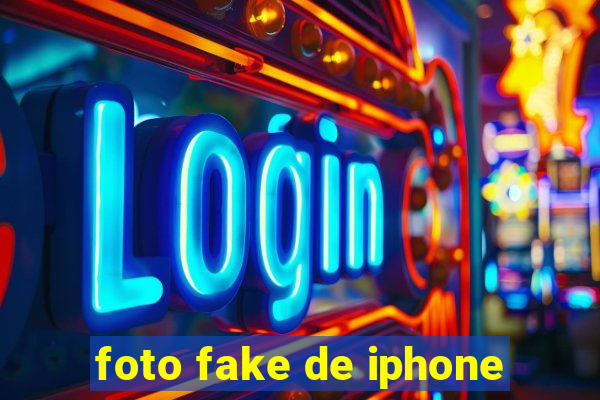 foto fake de iphone