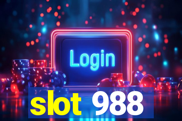 slot 988