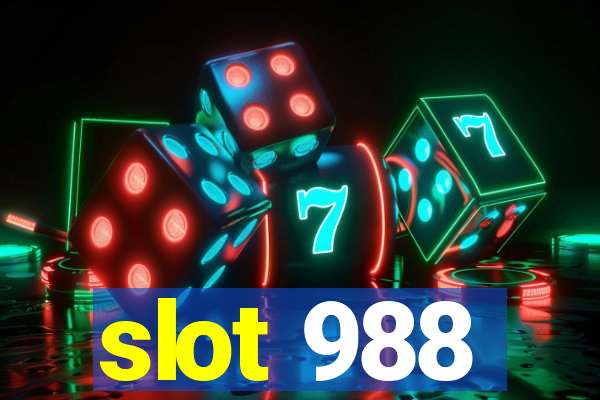 slot 988