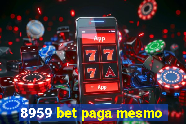 8959 bet paga mesmo