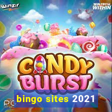 bingo sites 2021