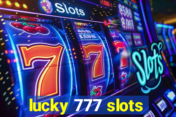 lucky 777 slots