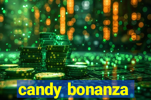 candy bonanza