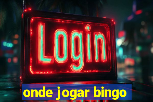 onde jogar bingo