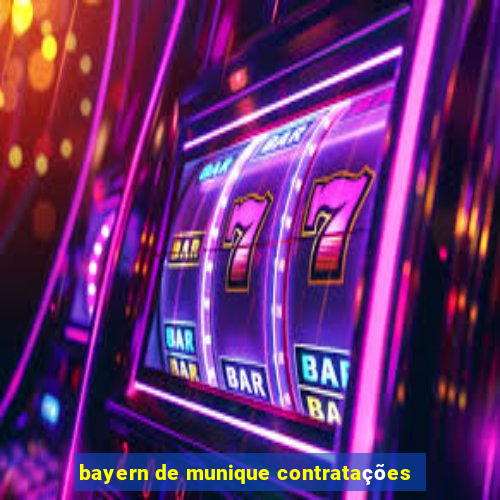 bayern de munique contratações