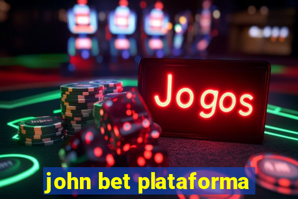 john bet plataforma