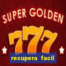 recupera facil reclame aqui