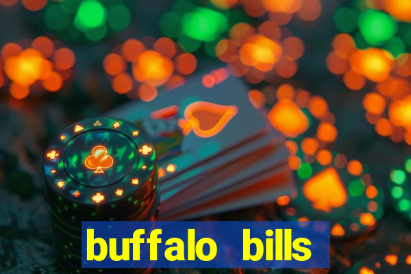 buffalo bills resort casino