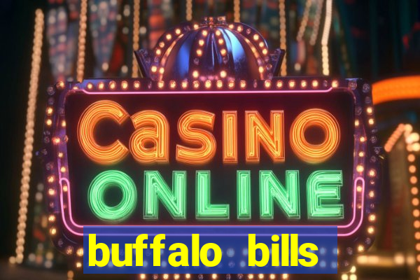 buffalo bills resort casino