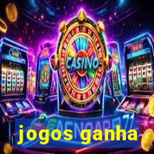 jogos ganha