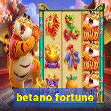 betano fortune