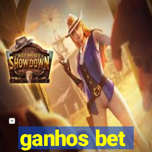 ganhos bet