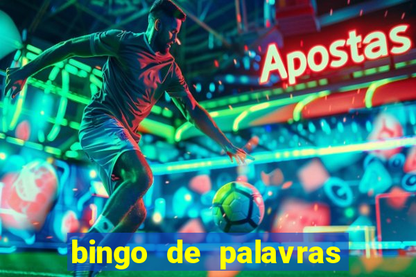 bingo de palavras 4 ano