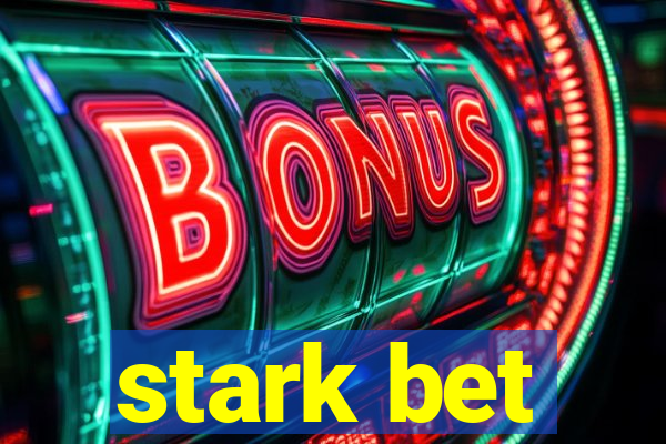 stark bet