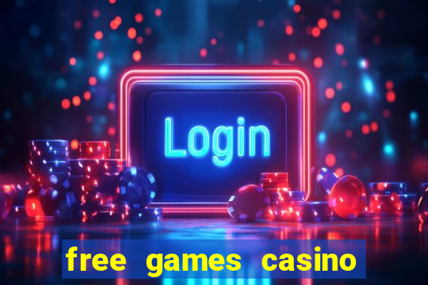 free games casino slot machines