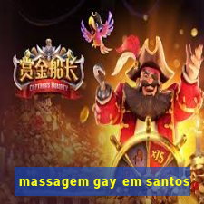 massagem gay em santos