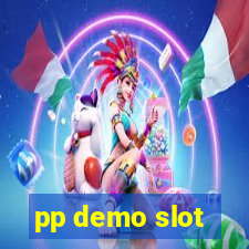 pp demo slot