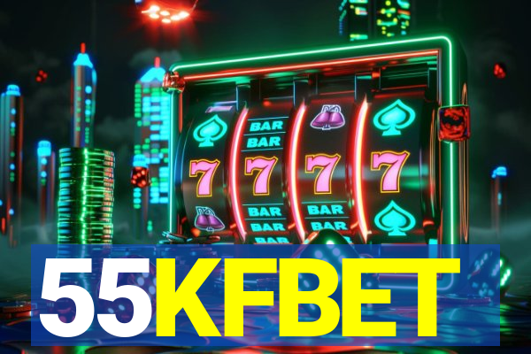 55KFBET