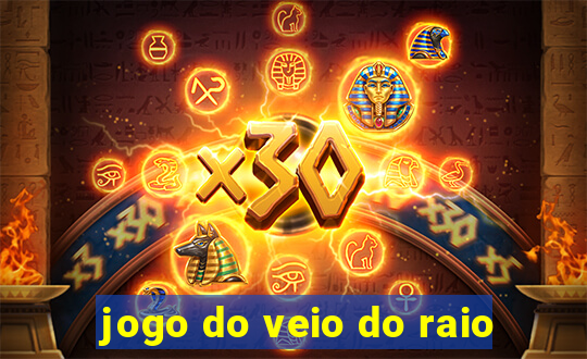 jogo do veio do raio