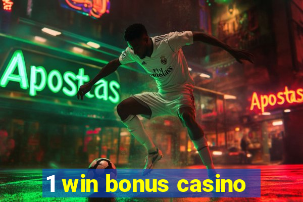 1 win bonus casino