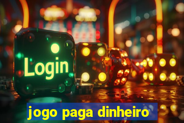 jogo paga dinheiro