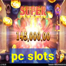 pc slots