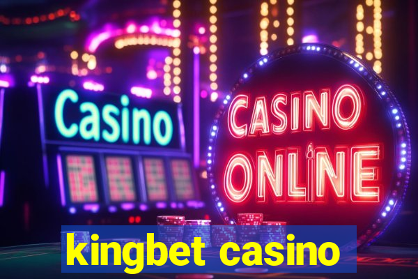 kingbet casino