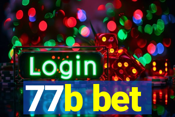 77b bet