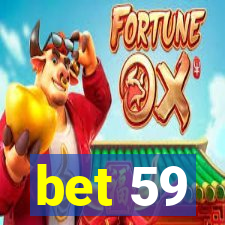 bet 59