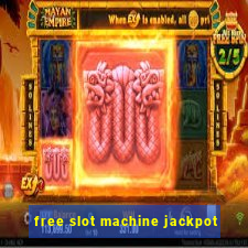 free slot machine jackpot