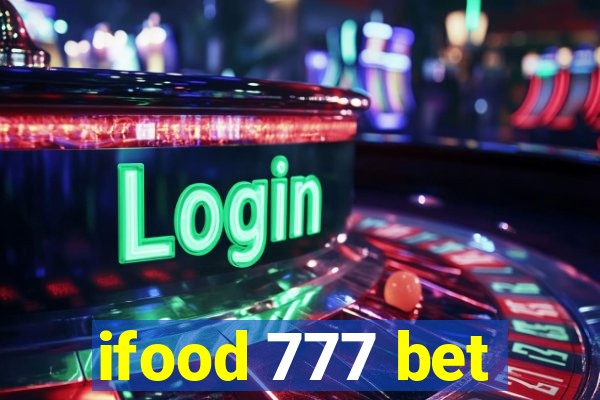 ifood 777 bet