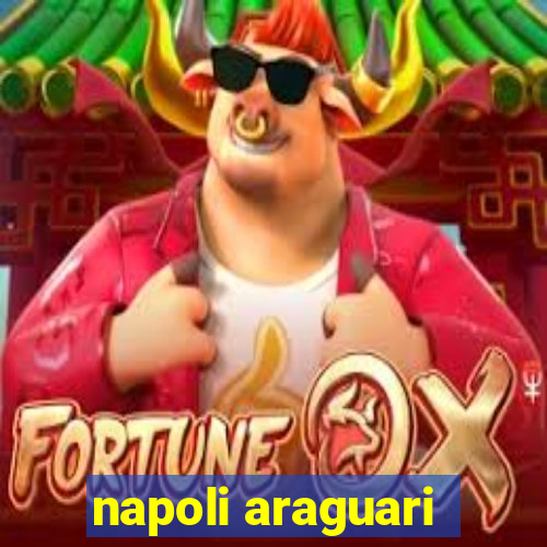 napoli araguari