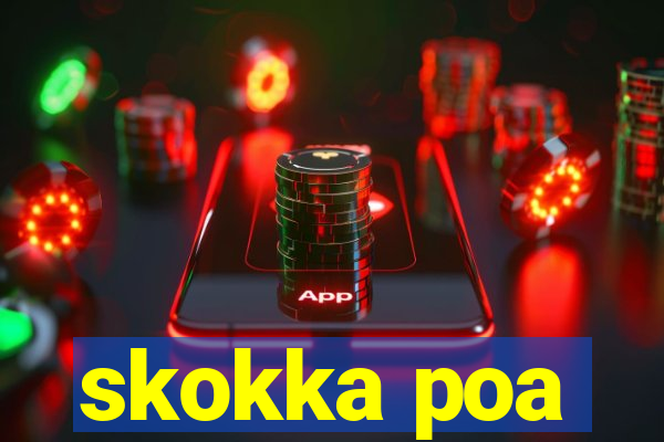 skokka poa